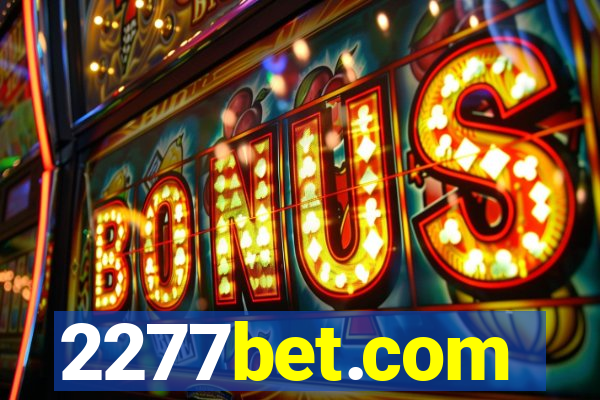 2277bet.com