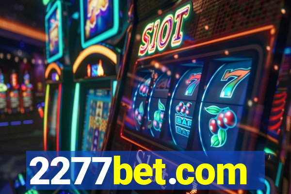 2277bet.com