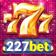 227bet