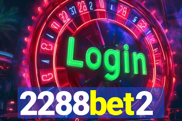 2288bet2