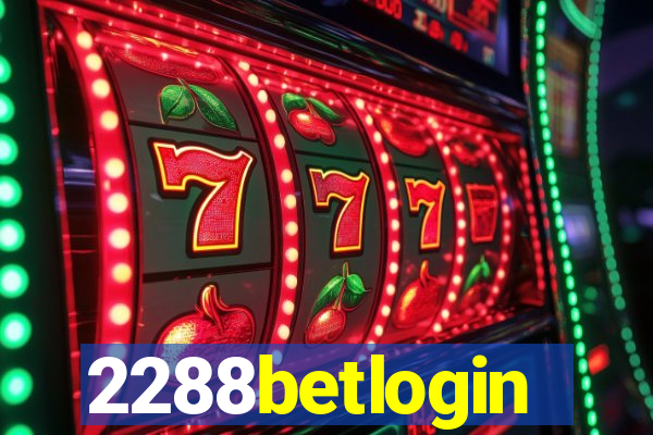 2288betlogin