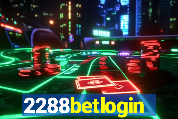 2288betlogin