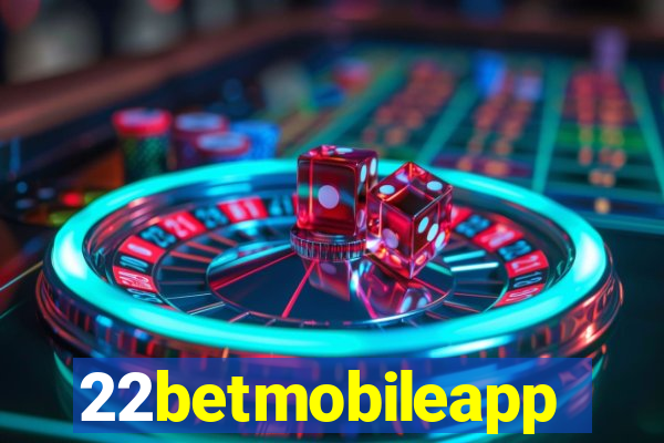 22betmobileapp
