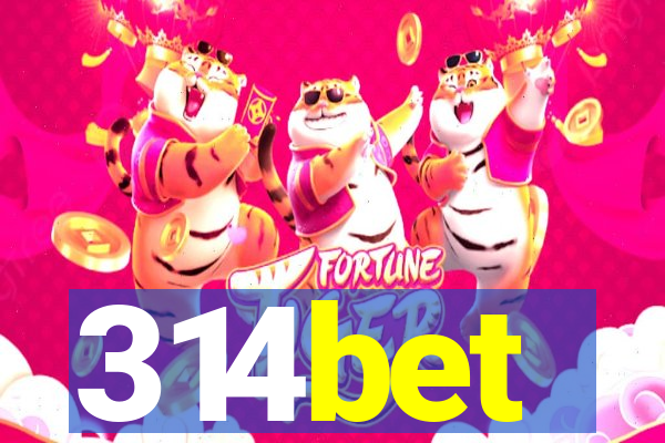314bet