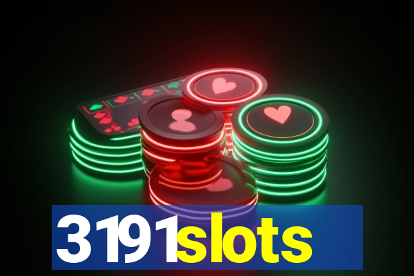 3191slots