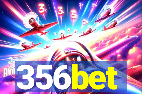 356bet