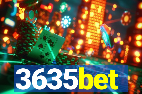 3635bet
