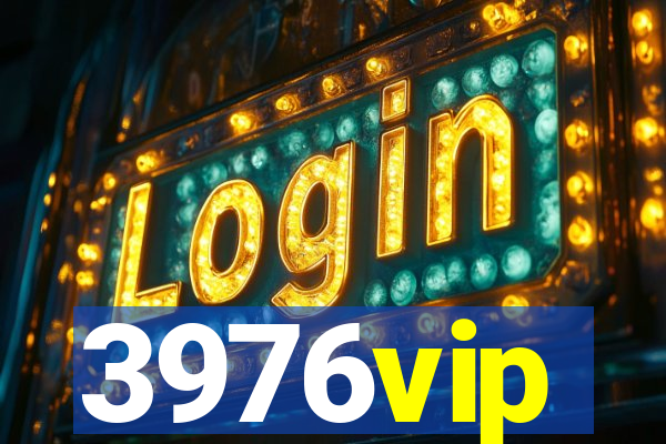3976vip