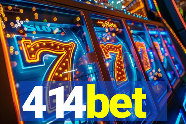 414bet