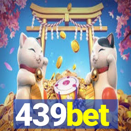 439bet