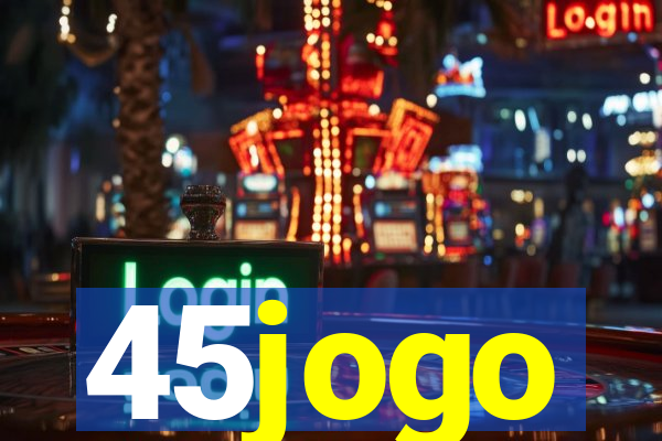 45jogo
