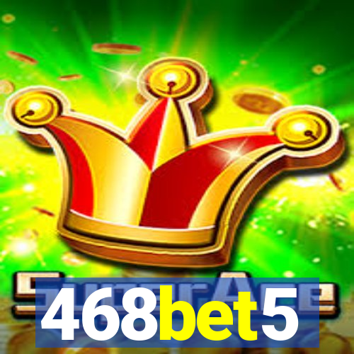 468bet5
