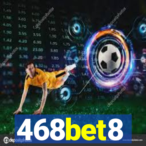 468bet8