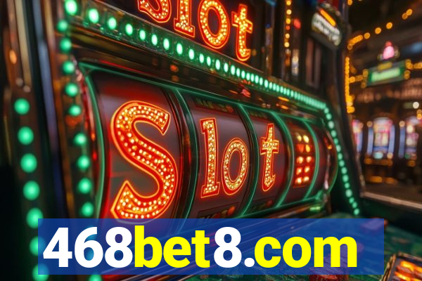 468bet8.com