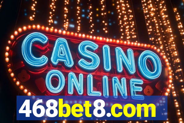 468bet8.com