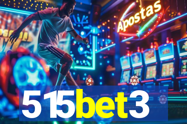 515bet3