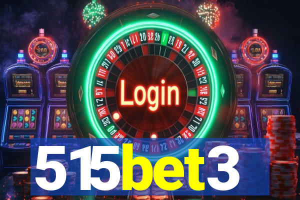 515bet3