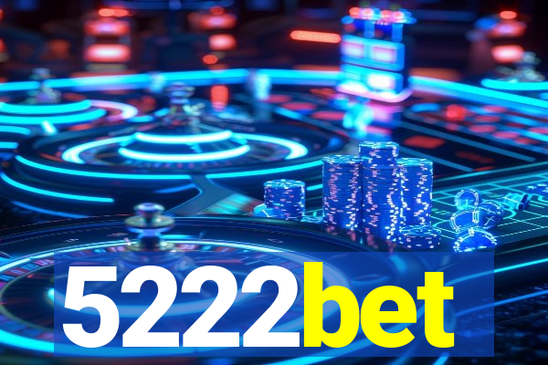 5222bet