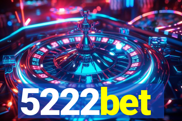 5222bet