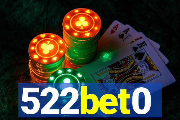 522bet0