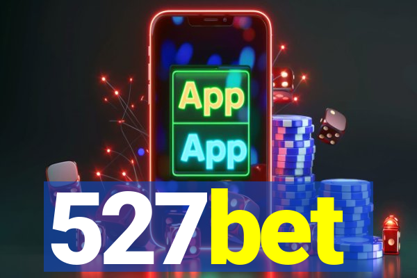 527bet