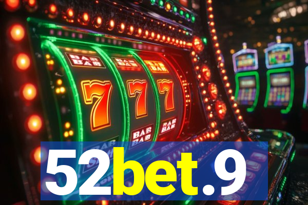 52bet.9