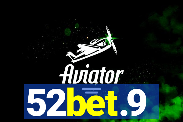 52bet.9