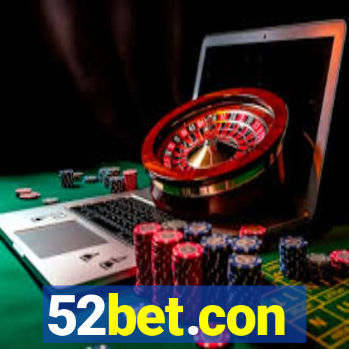 52bet.con