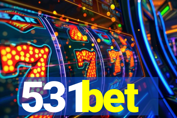 531bet