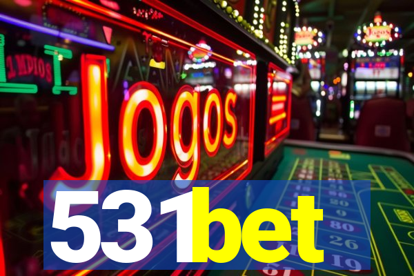 531bet