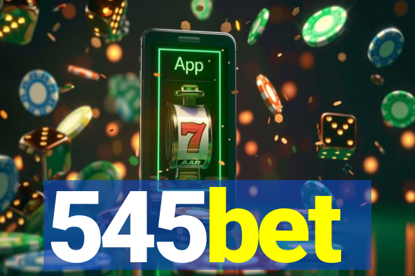 545bet
