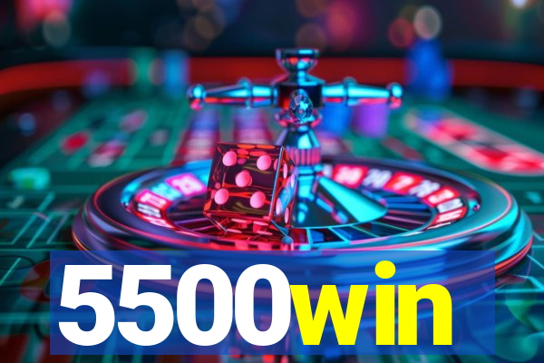 5500win