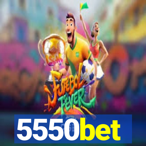 5550bet