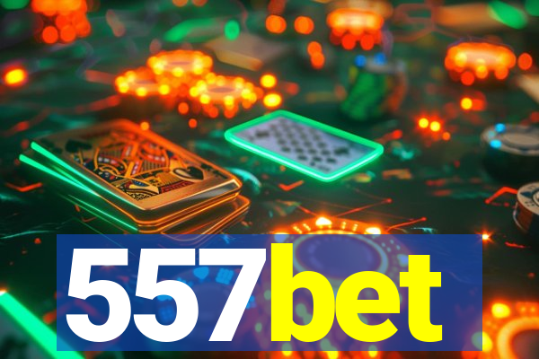 557bet