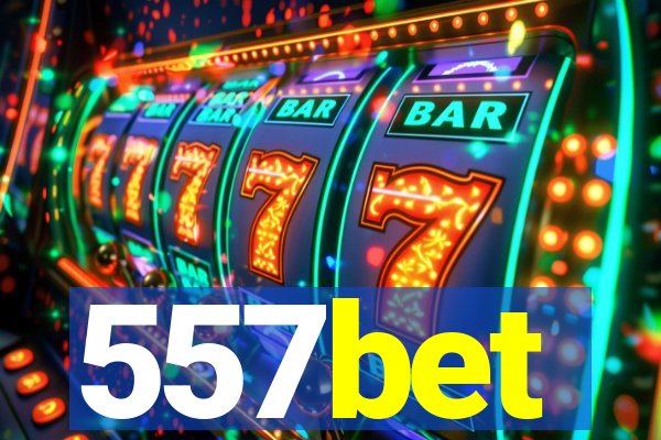 557bet