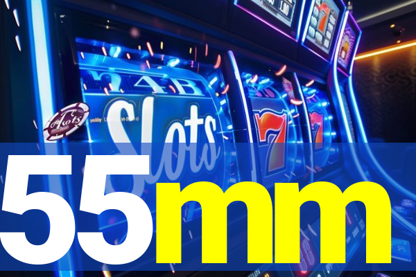 55mm