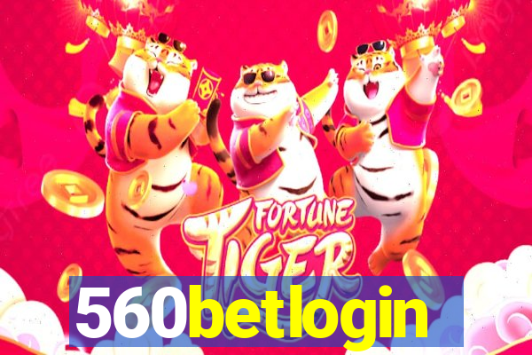 560betlogin