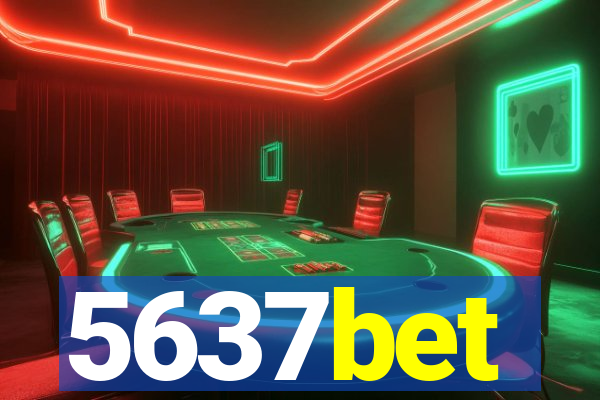 5637bet