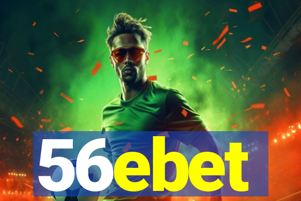 56ebet