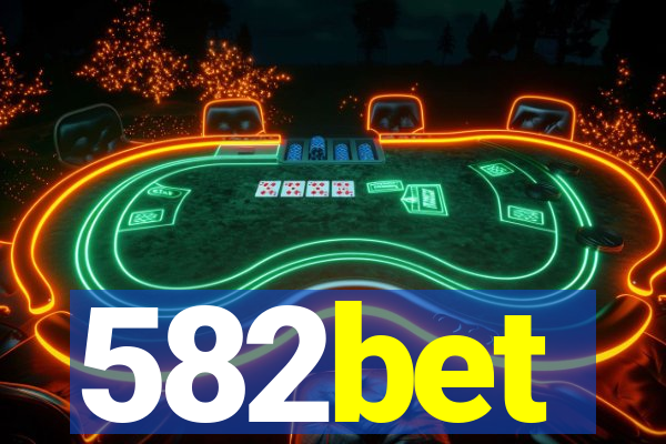 582bet