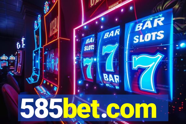 585bet.com