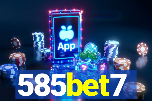 585bet7