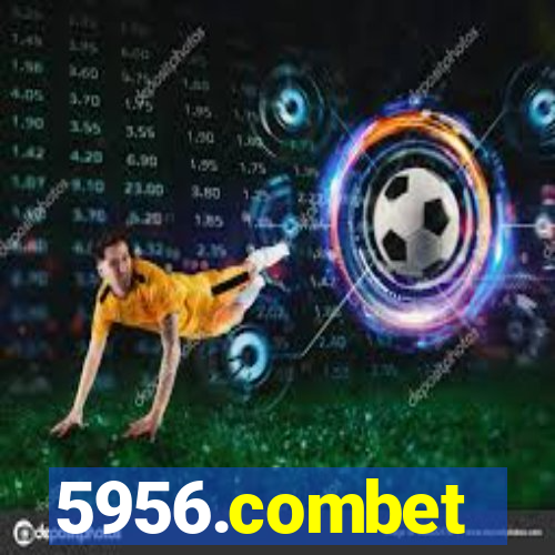 5956.combet