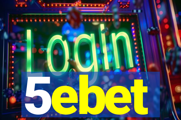 5ebet