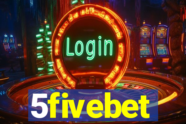 5fivebet