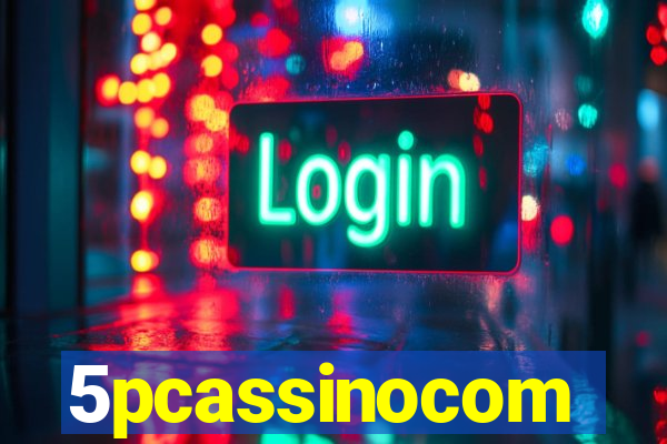 5pcassinocom