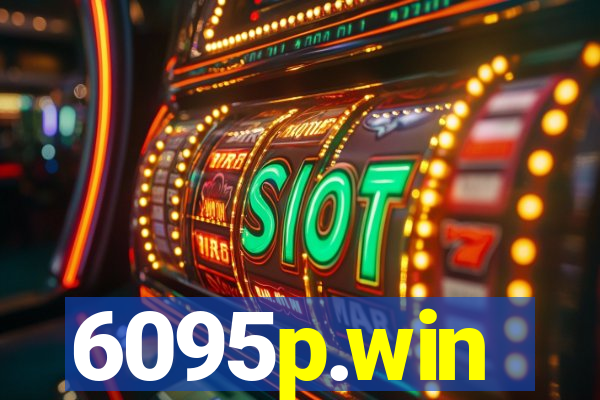 6095p.win