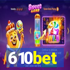 610bet