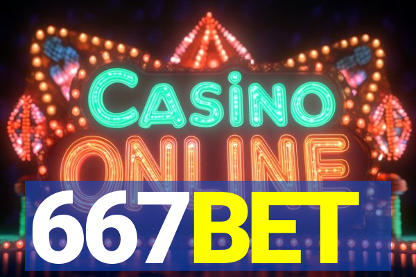 667BET