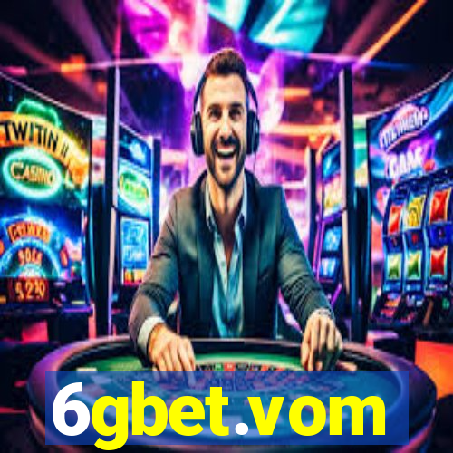 6gbet.vom